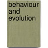 Behaviour and Evolution door Onbekend