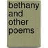 Bethany And Other Poems