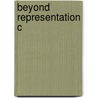 Beyond Representation C door Onbekend