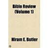 Bible Review (Volume 1) door Unknown Author