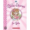 Bible Stories for Girls door Inc. Scholastic