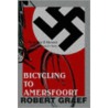 Bicycling To Amersfoort by Robert Graef