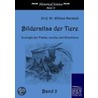 Bilderatlas der Tiere 2 door William Marshall