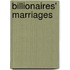 Billionaires' Marriages