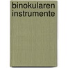 Binokularen Instrumente door Moritz Rohr