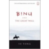 Binu And The Great Wall door Tong Su