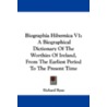 Biographia Hibernica V1 door Richard Ryan