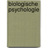 Biologische Psychologie door Rainer Schandry