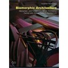 Biomorphic Architecture door Gunther Feuerstein