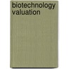 Biotechnology Valuation door Karl Keegan