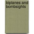 Biplanes And Bombsights
