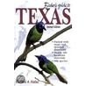 Birder's Guide To Texas by Edward A. Kutac