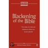 Blackening Of The Bible door Michael Joseph Brown