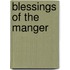 Blessings of the Manger