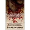 Blood Beneath His Boots door Brian Oseman