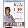 Body For Life For Women door Pamela Peeke
