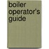 Boiler Operator's Guide