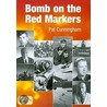 Bomb On The Red Markers door Pat Cunningham