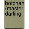 Botchan (Master Darling door Yasotaro Morri