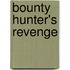 Bounty Hunter's Revenge