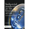 Industrial marketing in the new branding area by Paul Moers