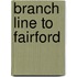 Branch Line To Fairford