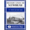 Branch Lines To Newquay by Victor Mitchell
