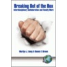 Breaking Out Of The Box by Marilyn J. Amey