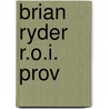 Brian Ryder R.O.I. Prov by Adrian Hill