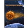 Pollen en hooikoorts door Jan Marijnissen