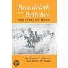 Broadcloth and Britches door Seymour V. Connor
