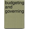 Budgeting And Governing door Aaron Wildavsky