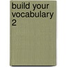 Build Your Vocabulary 2 by Michael Berman