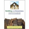 Building with Awareness door Ted Owens