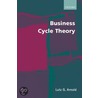 Business Cycle Theory C door Lutz G. Arnold
