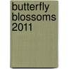 Butterfly Blossoms 2011 door Onbekend