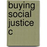 Buying Social Justice C door Christopher McCrudden