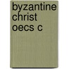 Byzantine Christ Oecs C door Demetrios Bathrellos