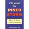 Calming The Inner Storm door Michael Orlosky