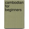 Cambodian For Beginners door S. Hang