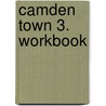 Camden Town 3. Workbook door Onbekend