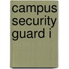Campus Security Guard I door National Learning Corporation