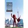 Canada And Its Americas door Winfried Siemerling