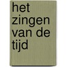 Het zingen van de tijd