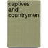 Captives And Countrymen