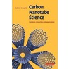 Carbon Nanotube Science by Peter J.F. Harris