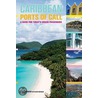 Caribbean Ports of Call by Mary Brennan