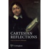 Cartesian Reflections C door John G. Cottingham