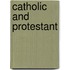 Catholic And Protestant