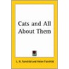 Cats And All About Them door L.H. Fairchild